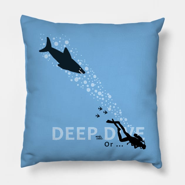 Dive or Die - The shark is in pursuit Pillow by Aurealis