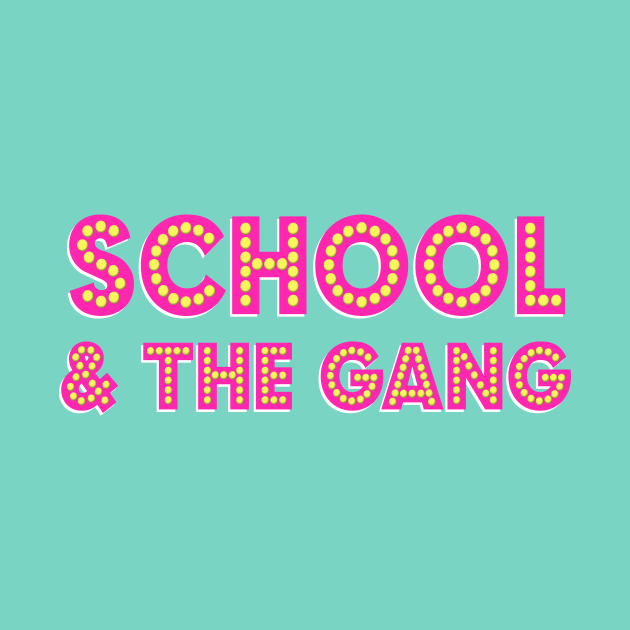 SCHOOL & THE GANG girlie disco back to school by heyK