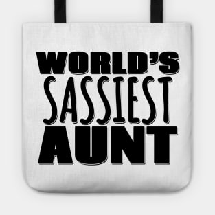 World's Sassiest Aunt Tote