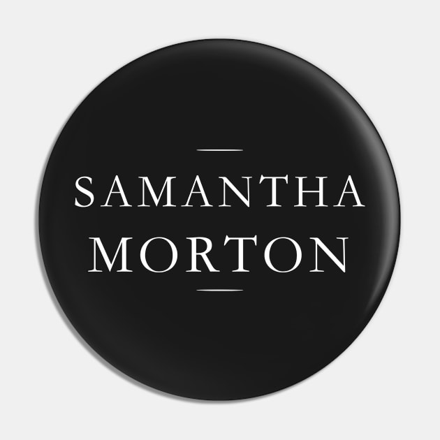 Samantha Morton Pin by MorvernDesigns
