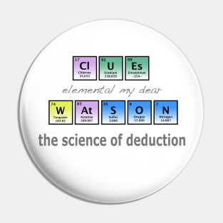 Sherlock Holmes - The Science of Deduction Pin