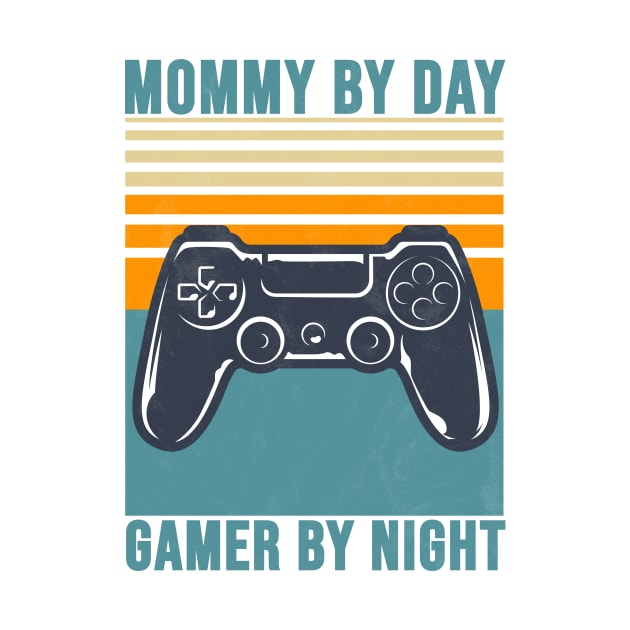 Mommy by day gamer by night by eyoubree