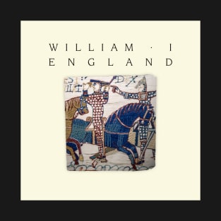 William I - England T-Shirt