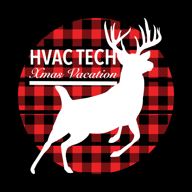 Hvac Tech Xmas Vacation Flannel by The Hvac Gang