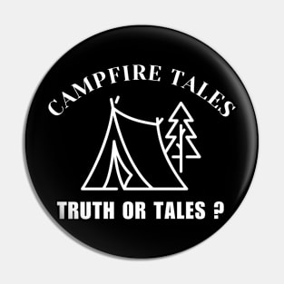 Campfire Tales: Truth or Tales? Camp Fire Pin