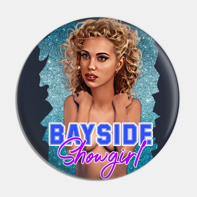 Bayside Showgirls Pin by Zbornak Designs