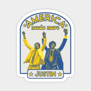 America Needs More Justin Magnet