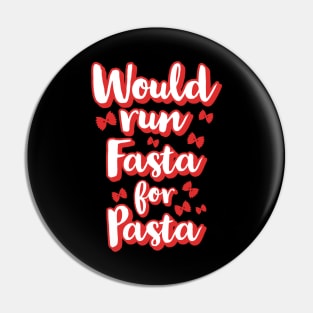 Would run fasta for Pasta Pin