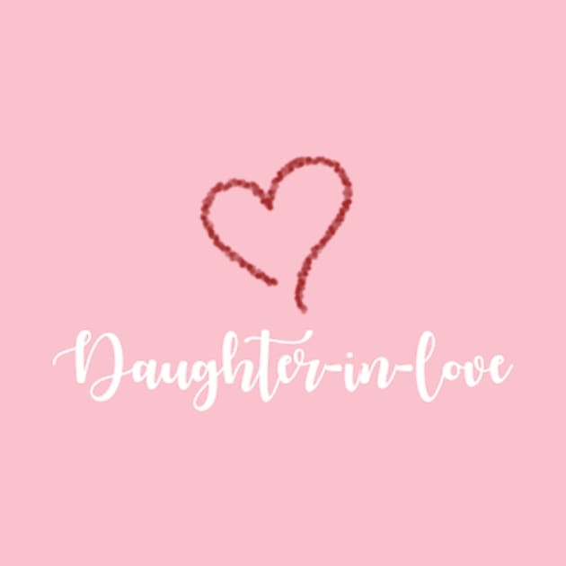 Daughter-in-Love by Tacos y Libertad