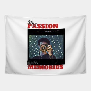 My Passion your Memories, perfect gift for Phothographer Tapestry