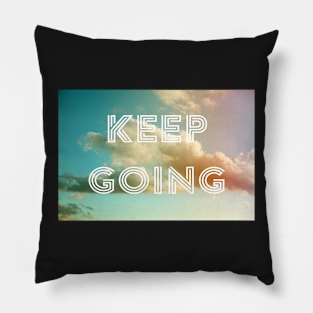 Keep Going (Clouds) Pillow