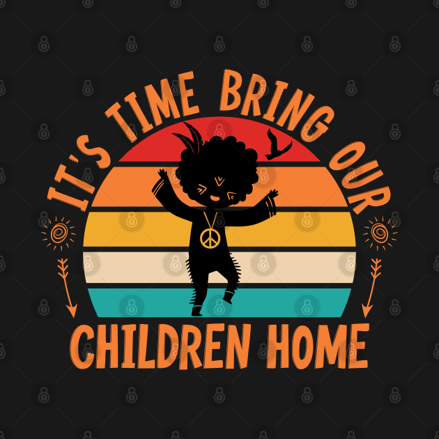 Bring Our Children Home by ARMU66