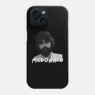 Michael McDonald portrait quotes art 90s style retro vintage 80s Phone Case