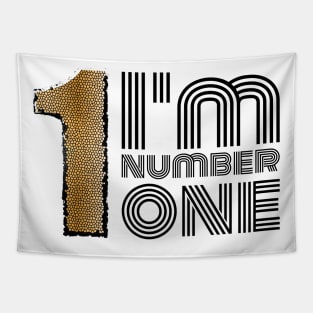 I'm Number One Tapestry