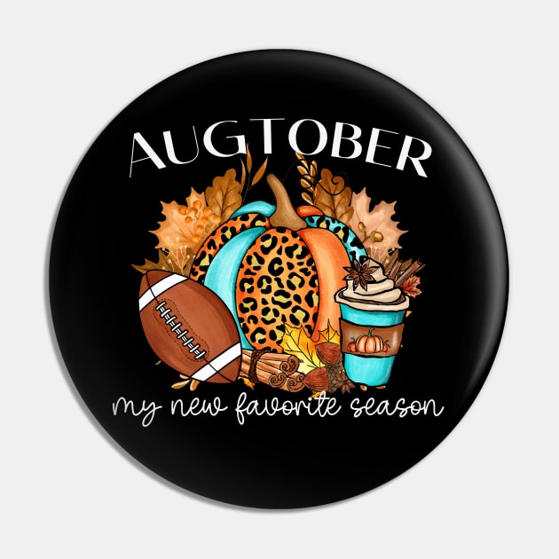 Augtober Football Fall Season for Coffee Latte Lovers Pin by Shirts by Jamie