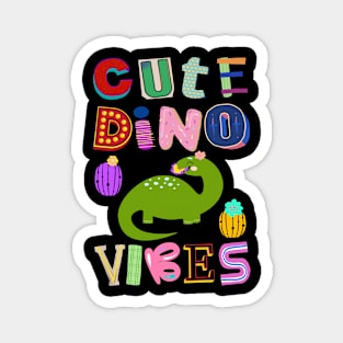 Cute Dino Vibes No. 4 Magnet