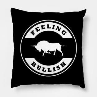 Feeling Bullish Pillow