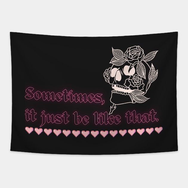 Sometimes it just be like that  y2k vibe Tapestry by VantaTheArtist