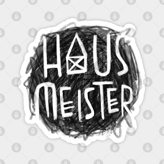 Hausmeister Magnet by badlydrawnbabe