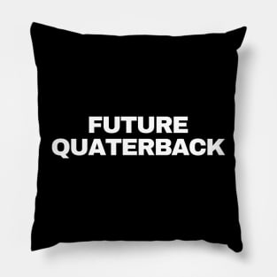 Future Quarterback Pillow