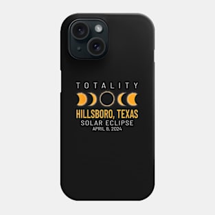 Total Solar Eclipse 2024 Hillsboro Texas Phone Case