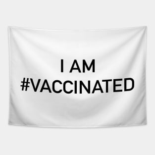 I got #vaccinated Tapestry