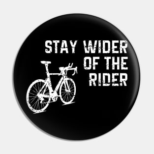 Stay Wider Of The Rider Cycling Pin