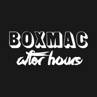 BoxMac: After Hours T-Shirt