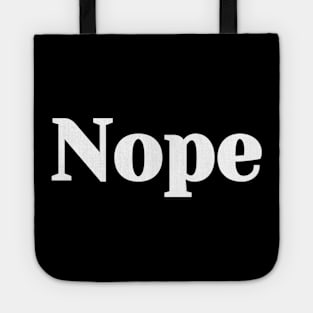 Nope Tote