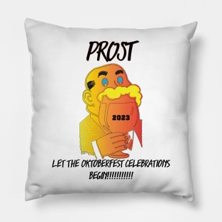 OKTOBERFEST: PROST – LET THE OKTOBERFEST CELEBRATIONS BEGIN!!!!! Pillow