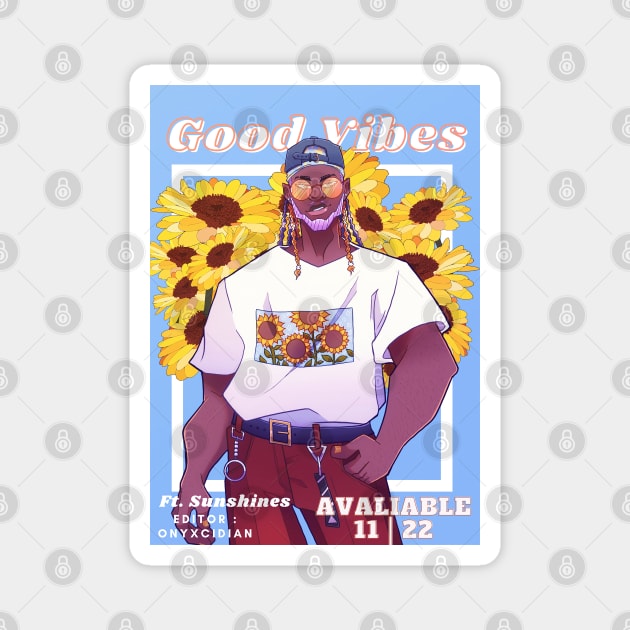 Good vibes Magnet by onyxcidian