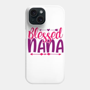 blessed nana Phone Case