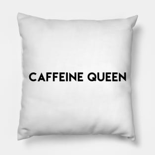 Caffeine Queen Pillow