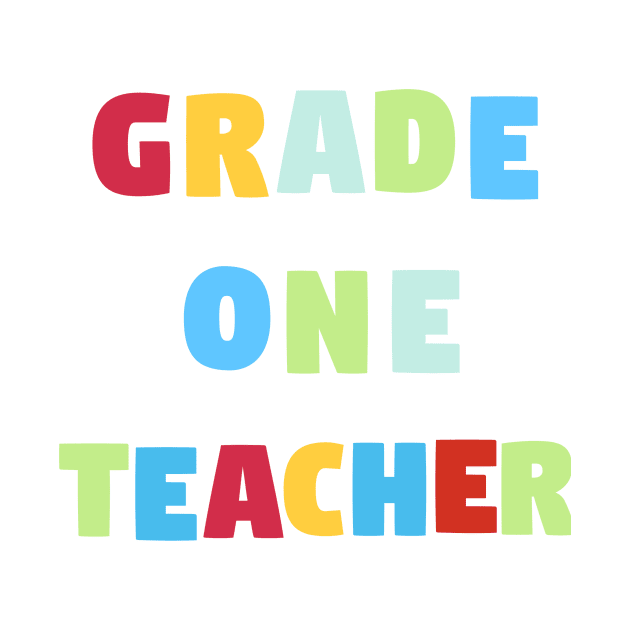 Grade One Teacher by Z And Z