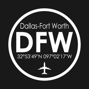 DFW, Dallas/Fort Worth International Airport T-Shirt