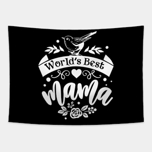 World's Best Mama for mothers day Tapestry