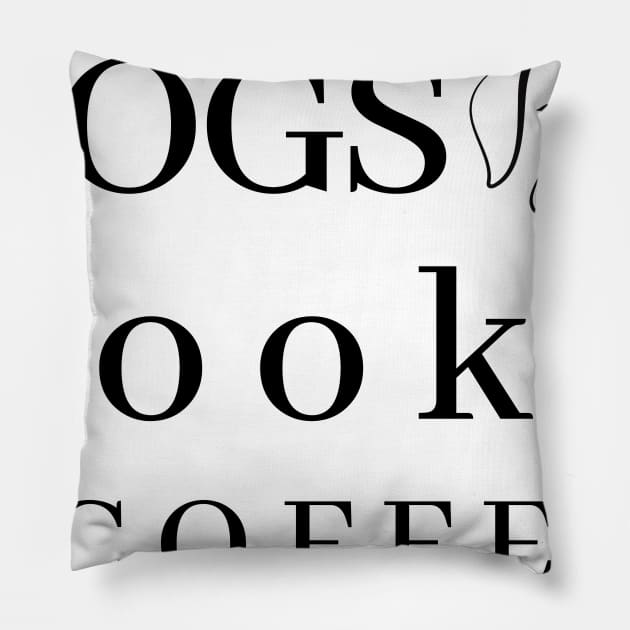 Dog books and coffee Pillow by design4y