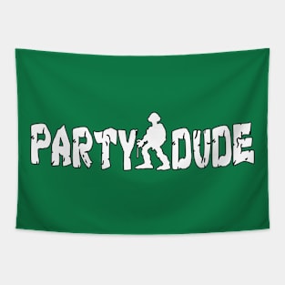 Party Dude Tapestry