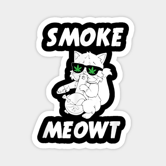 Funny Smoke Meowt Stoner Cat Weed Magnet by Peter Smith