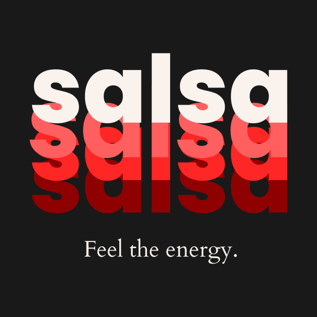 Feel the energy - Salsa dance by Dance Art Creations