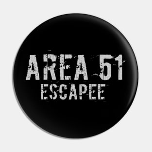 Alien UFO escapee Pin