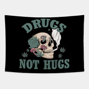 Drugs not Hugs Weed Design Tapestry