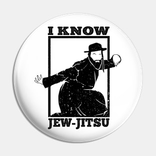 I Know Jew Jitsu Pin