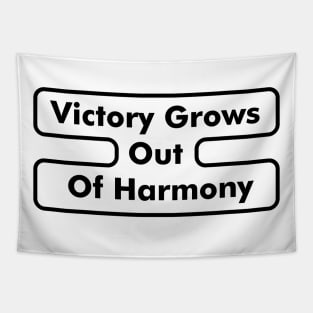 Victory Grows Out Of Harmony - 2 Tapestry