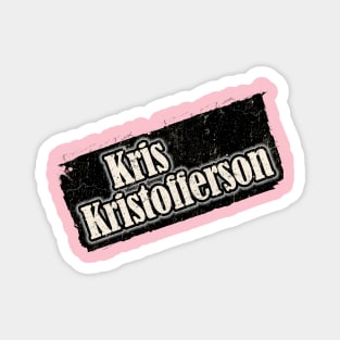 NYINDIRPROJEK - Kris Kristofferson Magnet