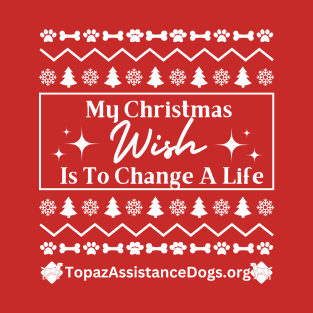 My Christmas Wish Is To Change A Life T-Shirt