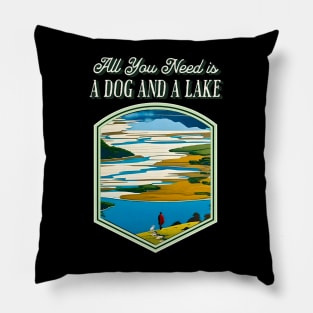 All You Need is a Dog and a Lake Pillow