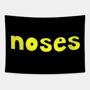 This is the word NOSES Tapestry