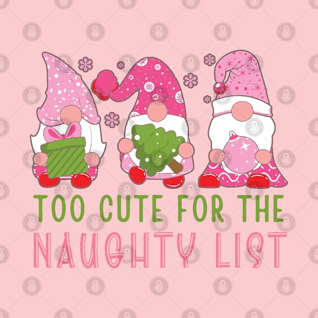 Too Cute for the Naughty List, Pink Gnomes by MzM2U