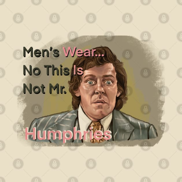 No This Is Not Mr. Humphries by xandra-homes